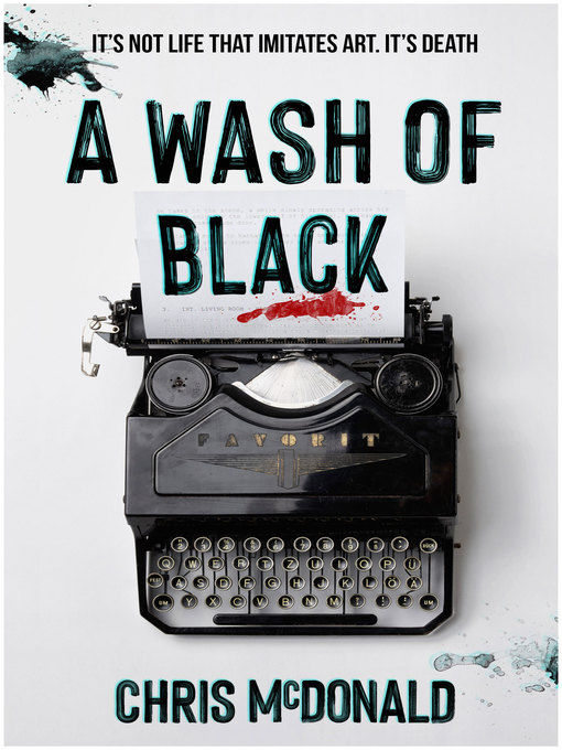 Title details for A Wash of Black by Chris McDonald - Available